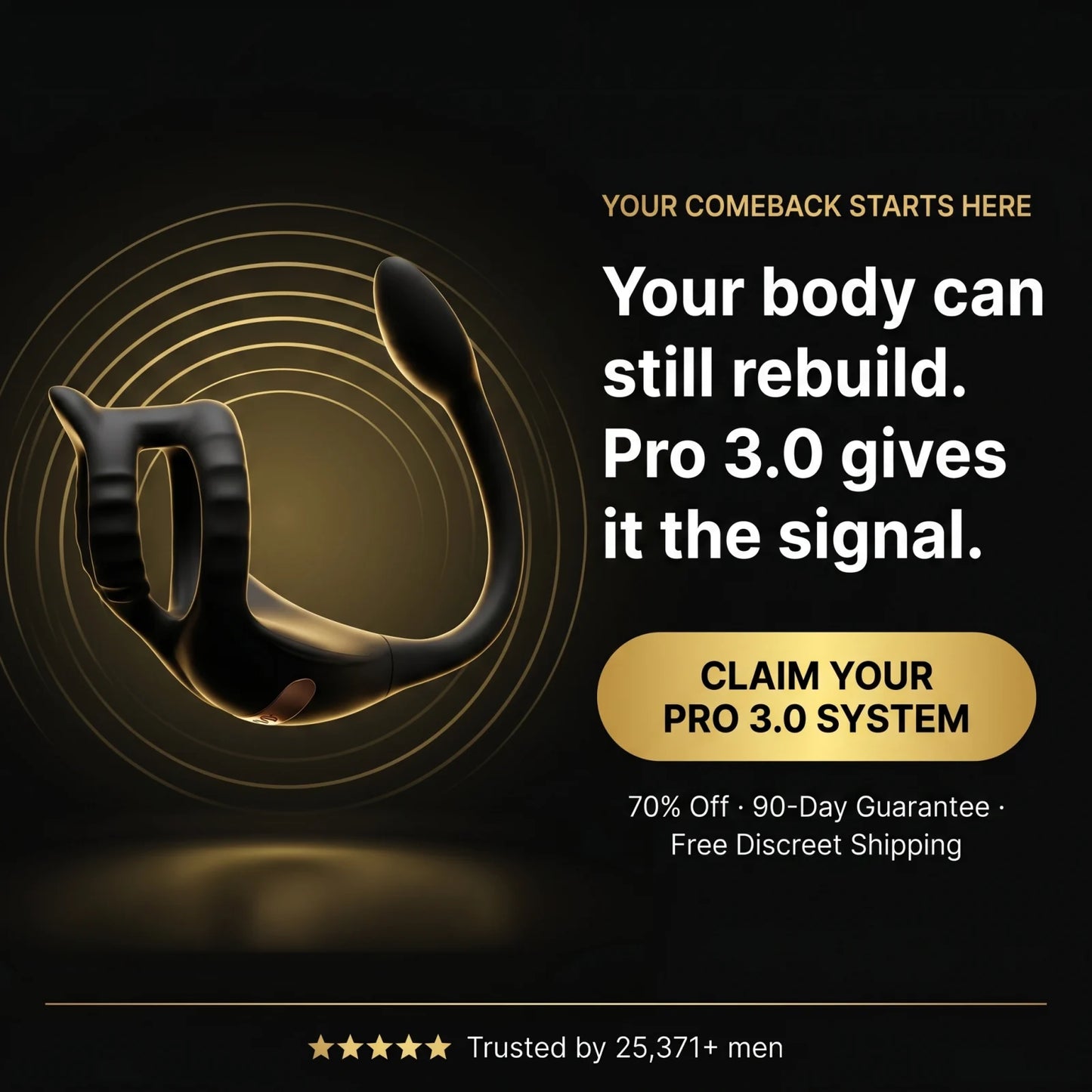 Your body can still rebuild — Pro 3.0 gives it the signal