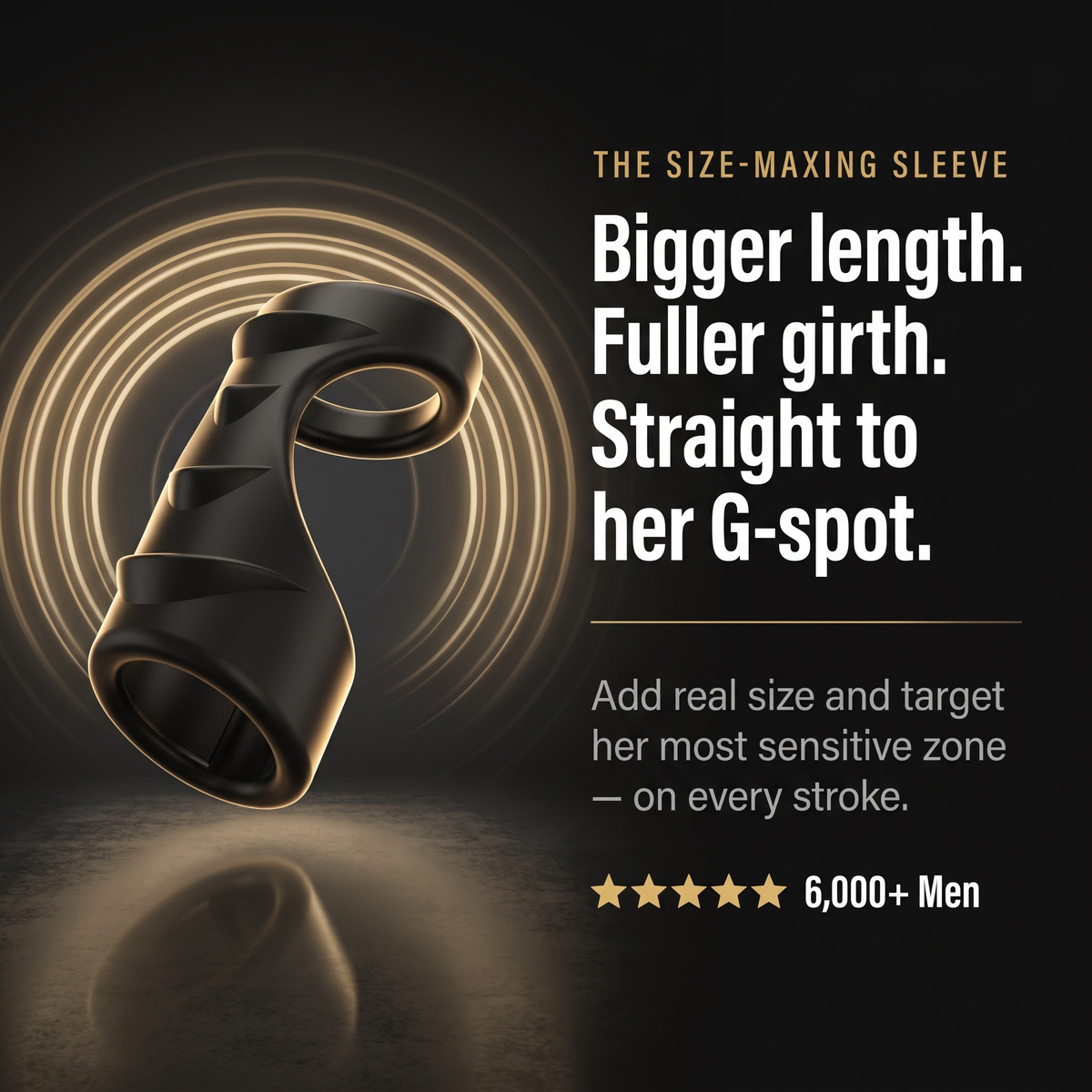 Bigger length, fuller girth, straight to her G-spot